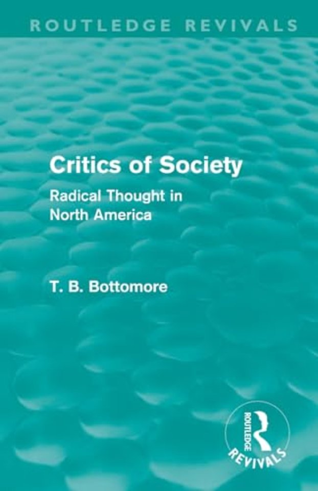 Critics of Society (Routledge Revivals)
