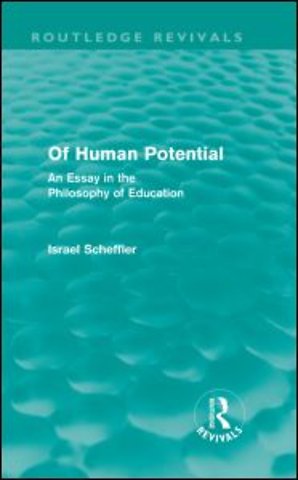 Of Human Potential (Routledge Revivals)