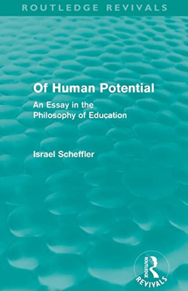 Of Human Potential (Routledge Revivals)