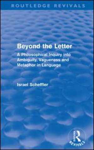 Beyond the Letter (Routledge Revivals)