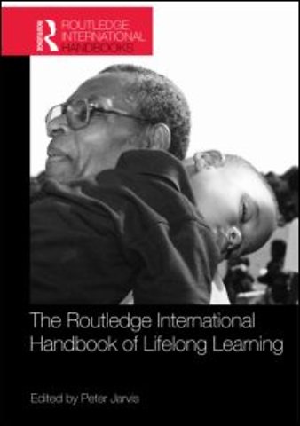 Routledge International Handbook of Lifelong Learning