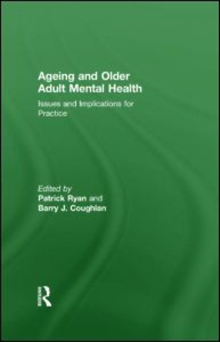 Ageing and Older Adult Mental Health