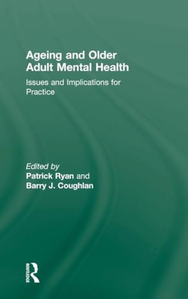 Ageing and Older Adult Mental Health