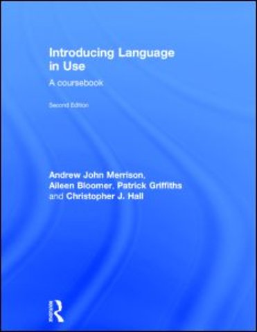 Introducing Language in Use