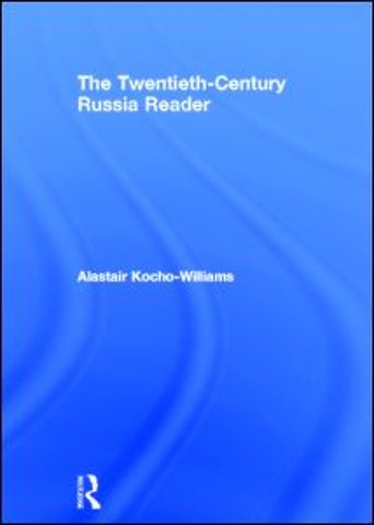 Twentieth Century Russia Reader