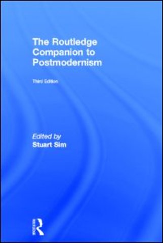 Routledge Companion to Postmodernism