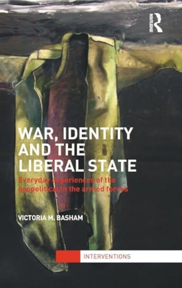 War, Identity and the Liberal State