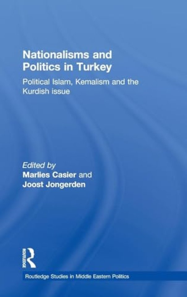 Nationalisms and Politics in Turkey