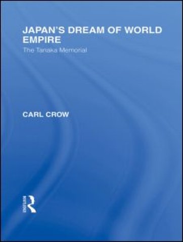 Japan's Dream of World Empire