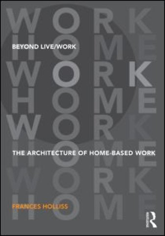 Beyond Live/Work