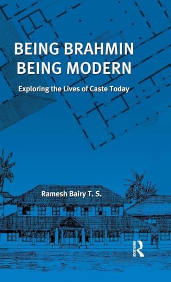 Being Brahmin, Being Modern