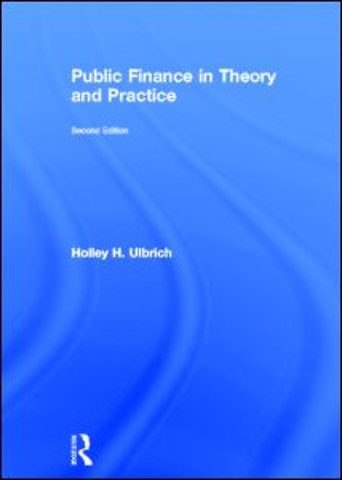 Public Finance in Theory and Practice Second edition