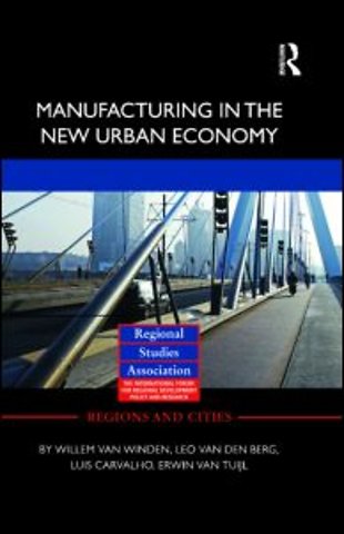 Manufacturing in the New Urban Economy