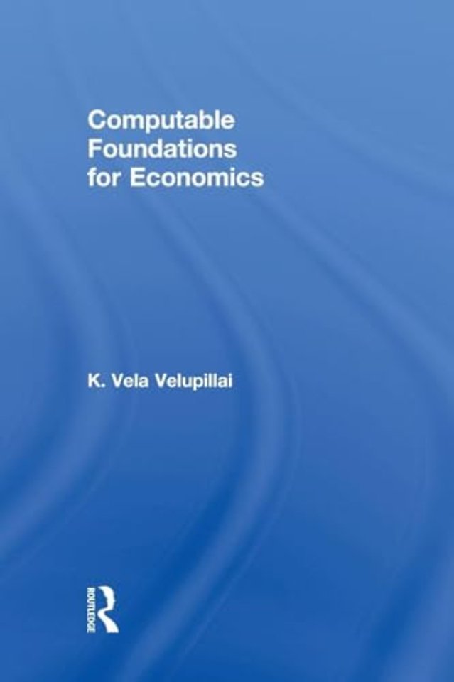 Computable Foundations for Economics