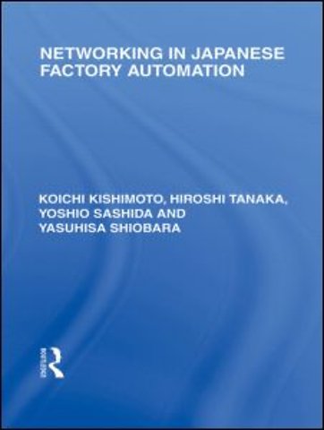 Networking in Japanese Factory Automation