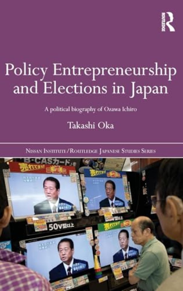 Policy Entrepreneurship and Elections in Japan