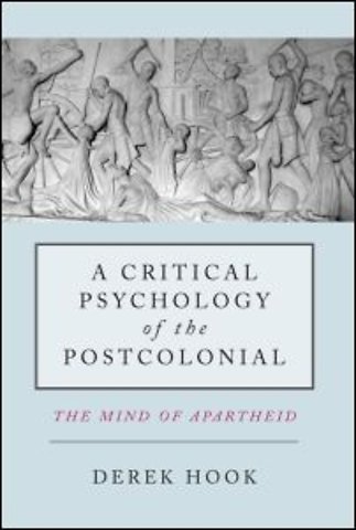 Critical Psychology of the Postcolonial
