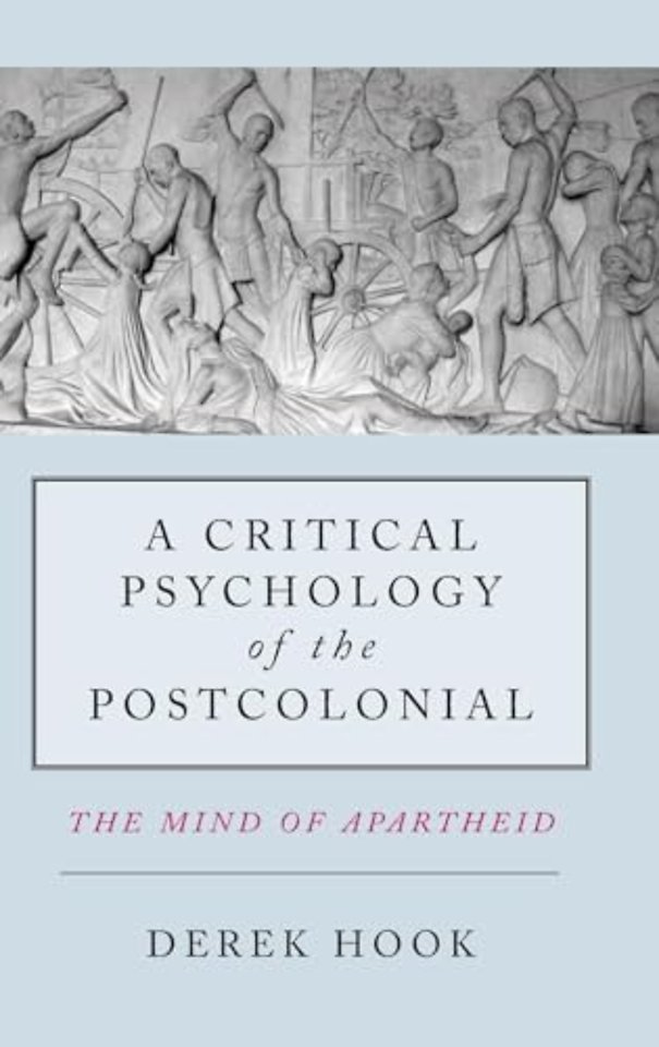 Critical Psychology of the Postcolonial