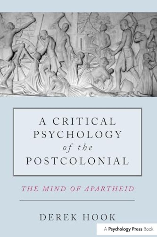 Critical Psychology of the Postcolonial