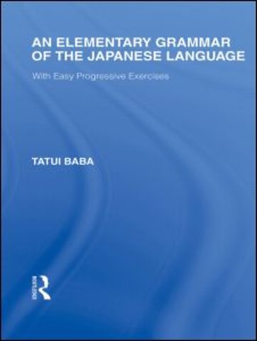 Elementary Grammar of the Japanese Language