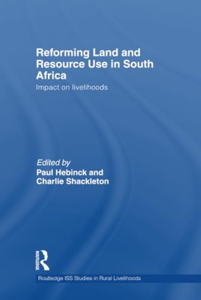Reforming Land and Resource Use in South Africa