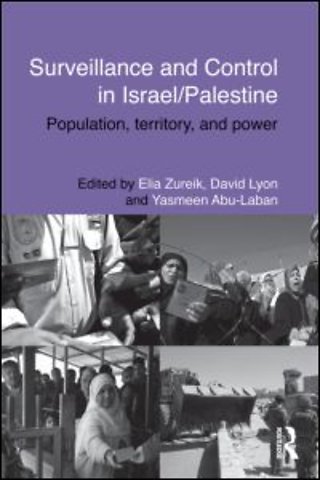 Surveillance and Control in Israel/Palestine