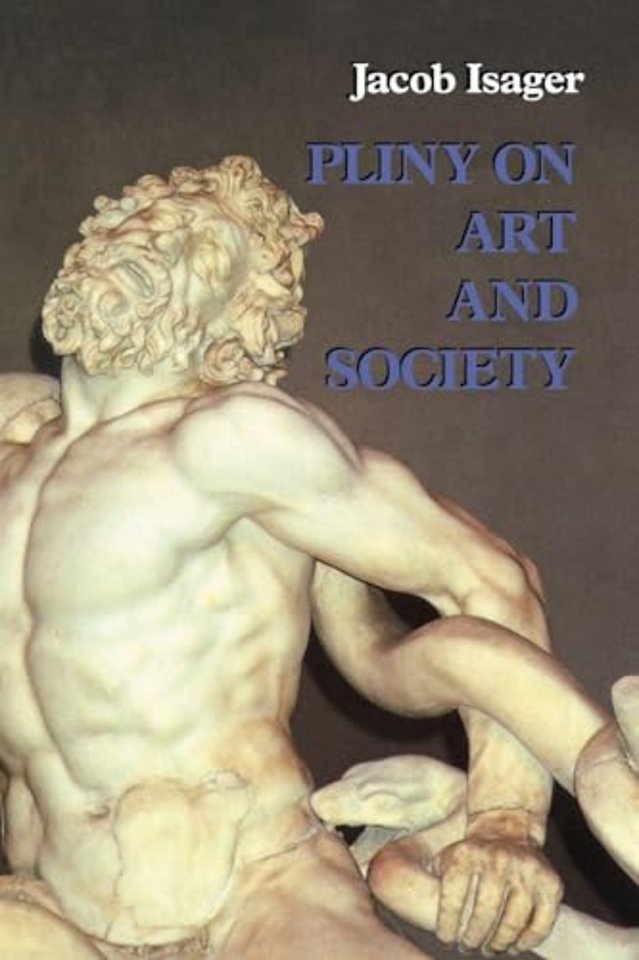 Pliny on Art and Society