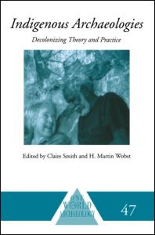 Indigenous Archaeologies