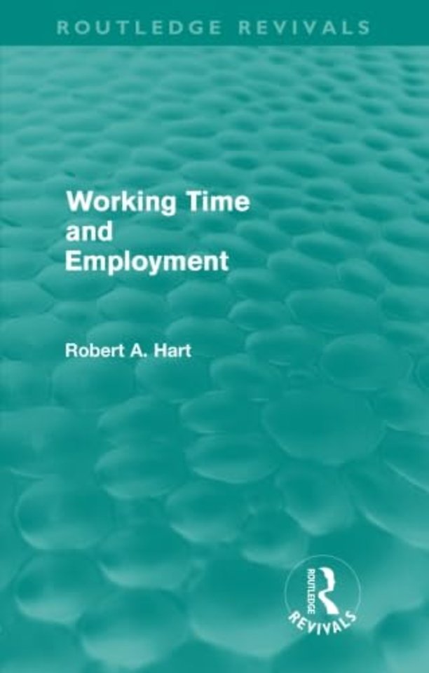 Working Time and Employment (Routledge Revivals)