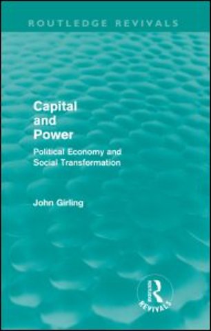 Capital and Power (Routledge Revivals)