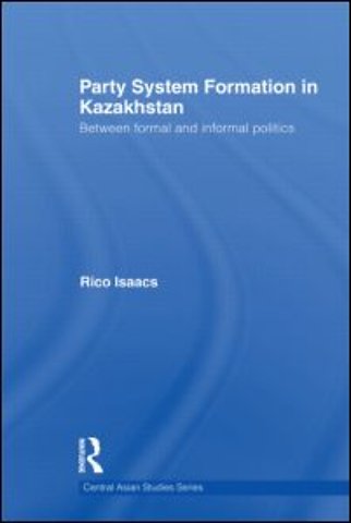 Party System Formation in Kazakhstan