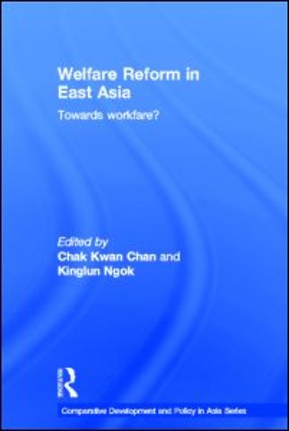 Welfare Reform in East Asia