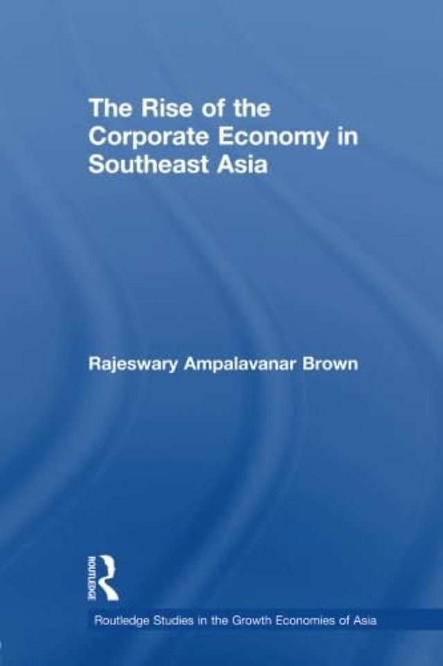Rise of the Corporate Economy in Southeast Asia
