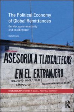 Political Economy of Global Remittances
