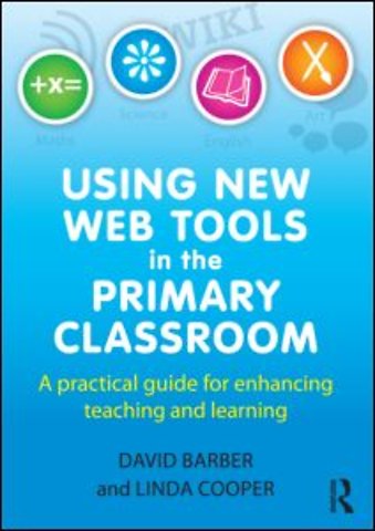 Using New Web Tools in the Primary Classroom