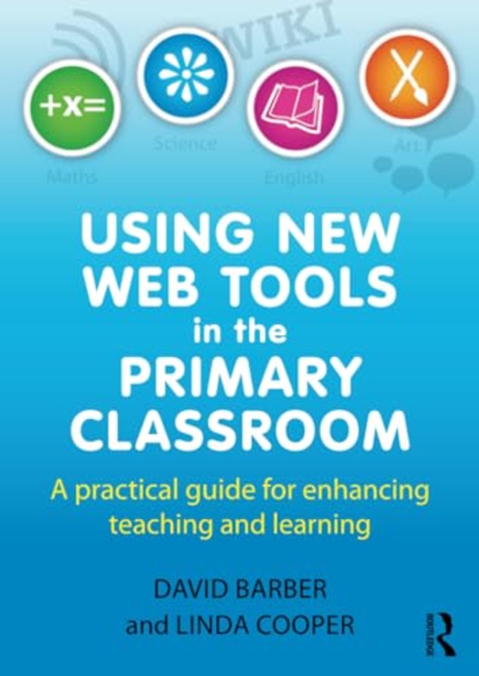 Using New Web Tools in the Primary Classroom