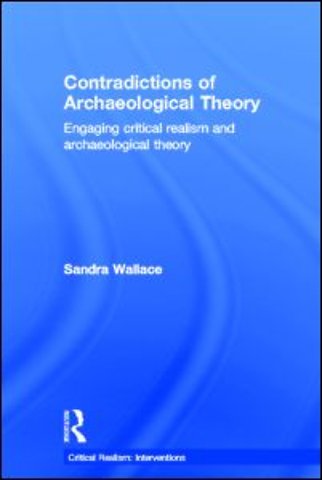 Contradictions of Archaeological Theory