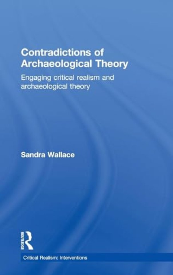 Contradictions of Archaeological Theory