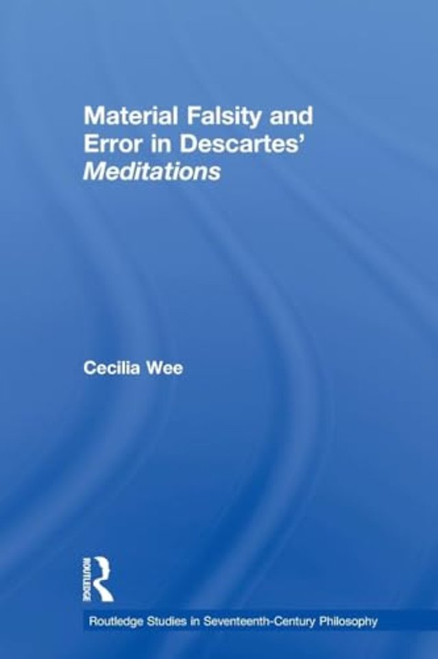 Material Falsity and Error in Descartes' Meditations