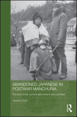 Abandoned Japanese in Postwar Manchuria