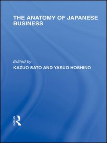 Anatomy of Japanese Business