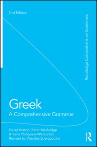 Greek: A Comprehensive Grammar of the Modern Language