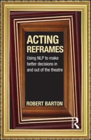 Acting Reframes