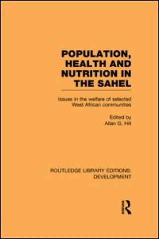 Population, Health and Nutrition in the Sahel