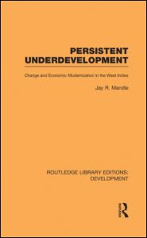 Persistent Underdevelopment