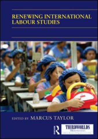 Renewing International Labour Studies
