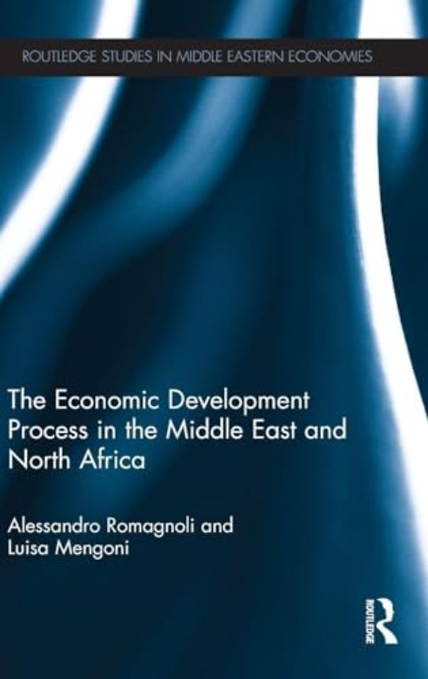 Economic Development Process in the Middle East and North Africa