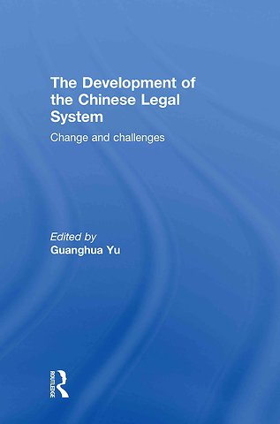 Development of the Chinese Legal System