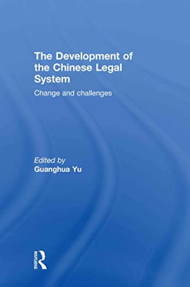 Development of the Chinese Legal System