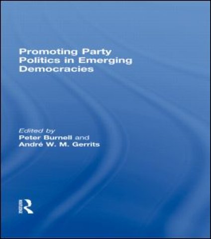 Promoting Party Politics in Emerging Democracies